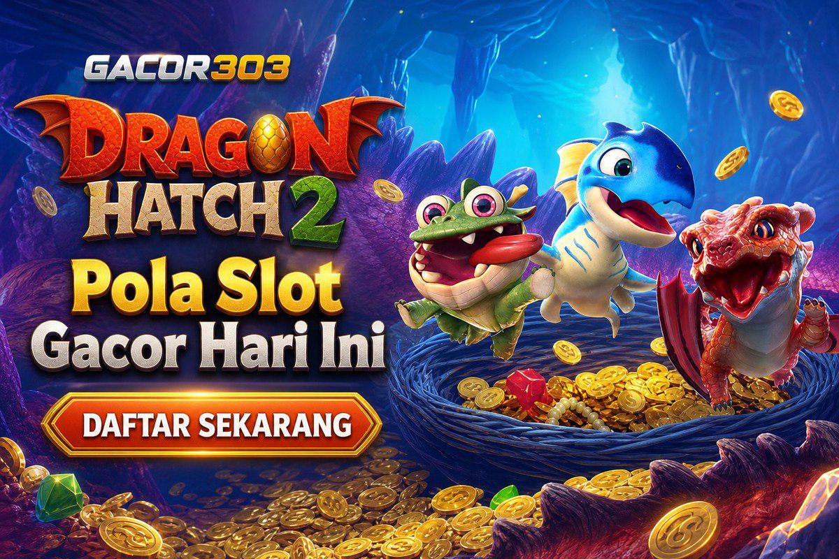 Dragon Hatch 2 · GACOR303